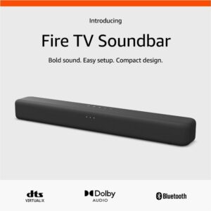 Introducing Amazon Fire TV Soundbar $99.99 1 Introducing Amazon Fire TV Soundbar